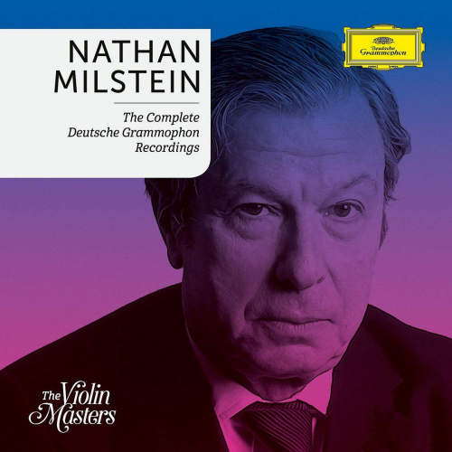 MILSTEIN, NATHAN - THE COMPLETE DEUTSCHE GRAMMOPHON RECORDINGSMILSTEIN, NATHAN - THE COMPLETE DEUTSCHE GRAMMOPHON RECORDINGS.jpg